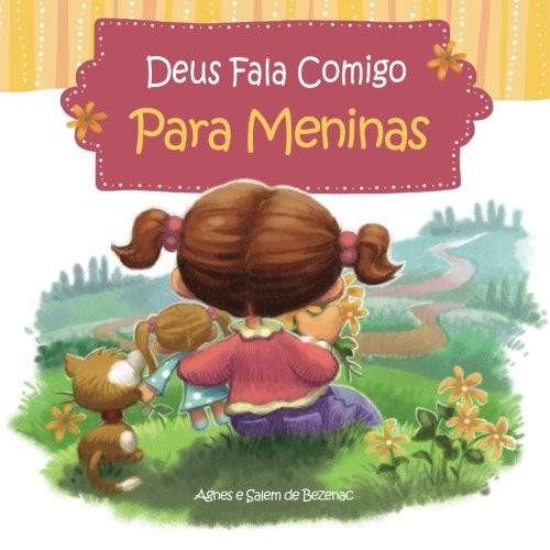 Deus fala comigo - Para Meninas: Um livro devocional para meninas (Volume 2) (Portuguese Edition)