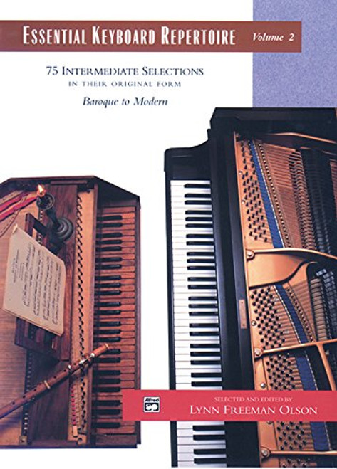 Essential Keyboard Repertoire, Vol 2: 75 Intermediate Selections in their Original form - Baroque to Modern, Comb Bound Book (Alfred Masterwork Edition: Essential Keyboard Repertoire)