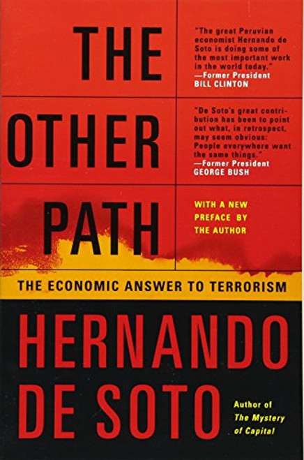 The Other Path: The Economic Answer to Terrorism