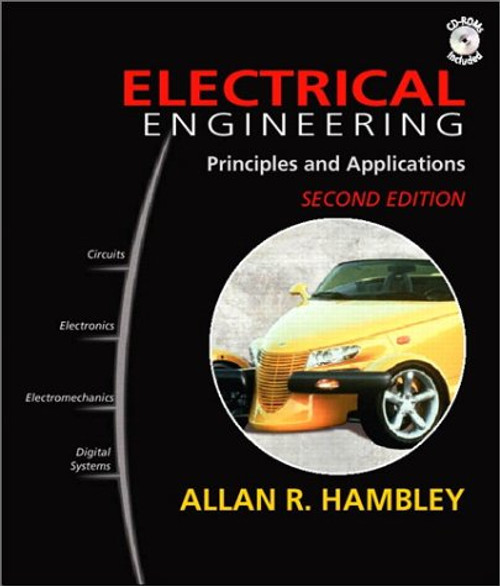 Electrical Engineering: Principles and Applications (2nd Edition)