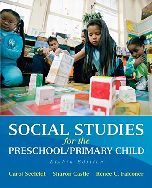 Social Studies for the Preschool/Primary Child (8th Edition)