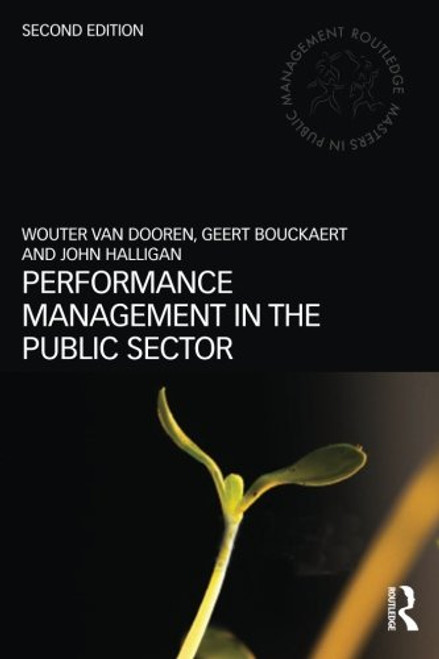 Performance Management in the Public Sector (Routledge Masters in Public Management)