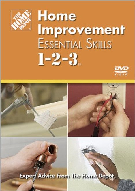 Home Improvement Essential Skills 1-2-3 (HOME DEPOT 1-2-3)