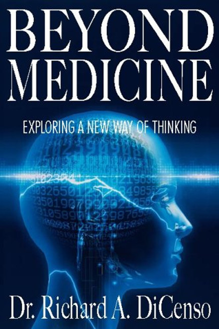 Beyond Medicine: Exploring a New Way of Thinking