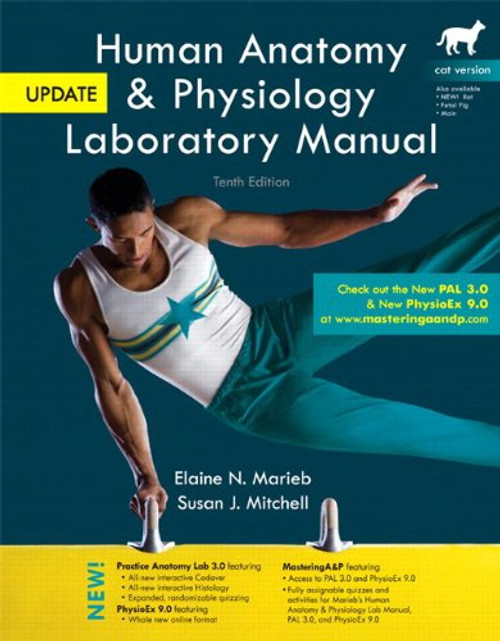 Human Anatomy & Physiology Laboratory Manual, Cat Version, Update Plus MasteringA&P with eText -- Access Card Package (10th Edition)