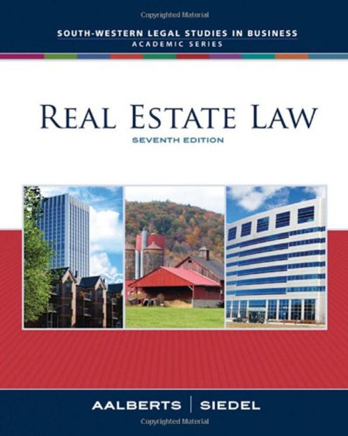 Real Estate Law (South-Western Legal Studies in Business Academic Series)