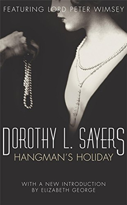 Hangman's Holiday (Lord Peter Wimsey Mysteries)