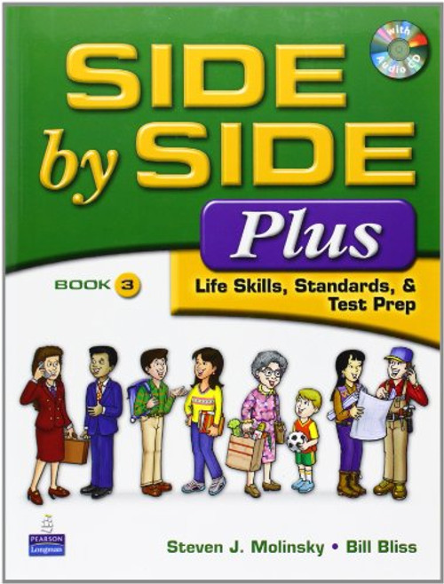 Side by Side Plus 3 - Life Skills, Standards & Test Prep (3rd Edition)
