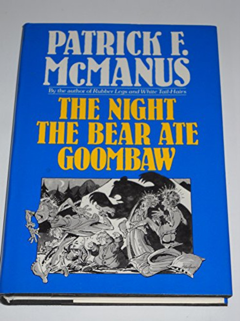 The Night the Bear Ate Goombaw