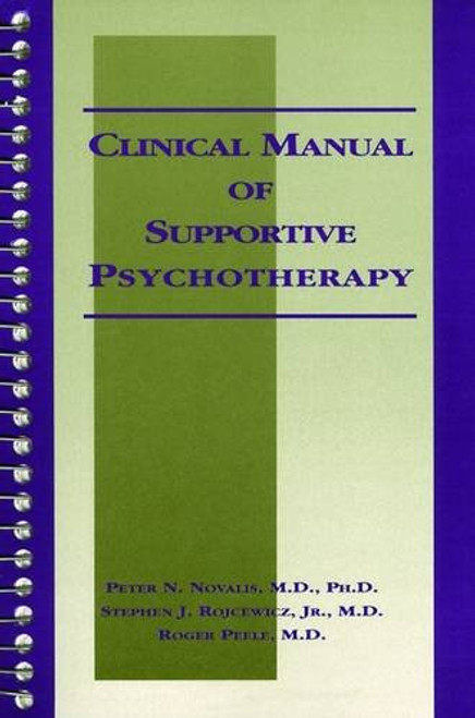 Clinical Manual of Supportive Psychotherapy