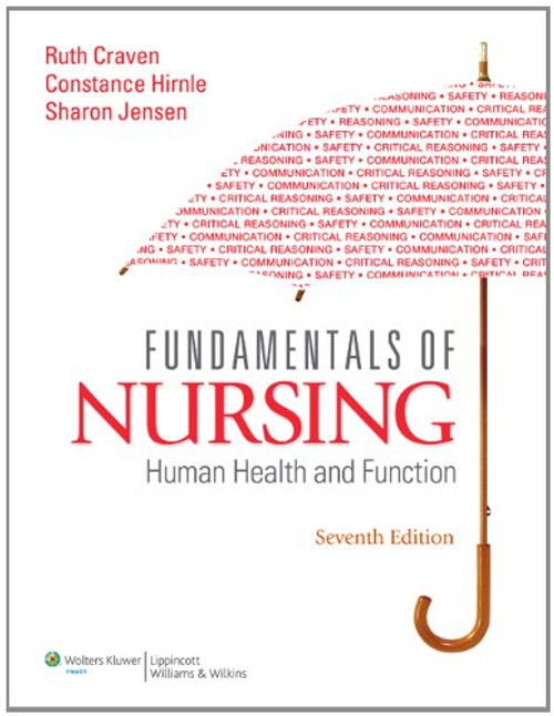 Fundamentals of Nursing: Human Health and Function, 7th Edition