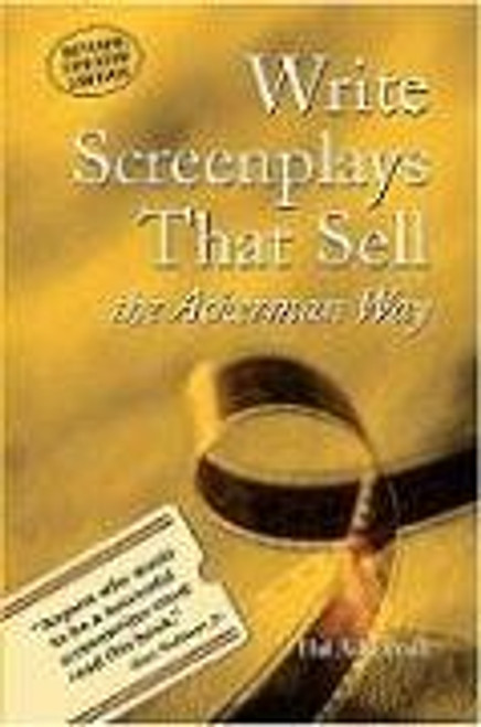 WRITE SCREENPLAYS THAT SELL