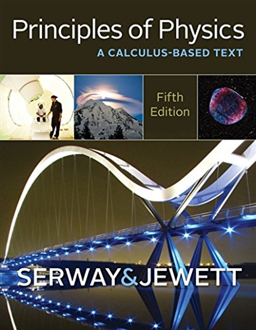 Principles of Physics: A Calculus-Based Text