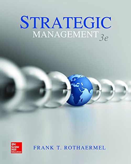 Loose-Leaf for Strategic Management: Concepts and Cases