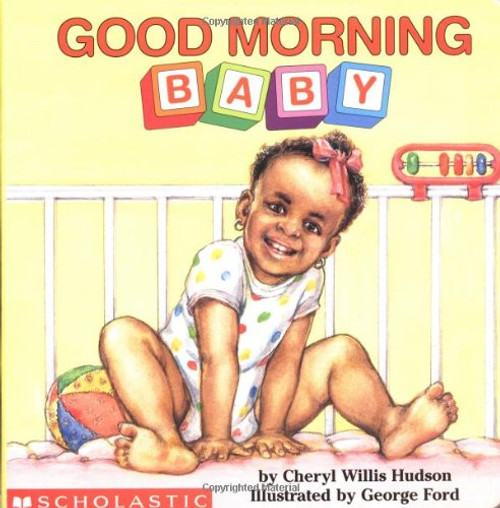 Good Morning, Baby (What-A-Baby Series)
