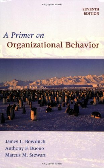 A Primer on Organizational Behavior, 7th Edition