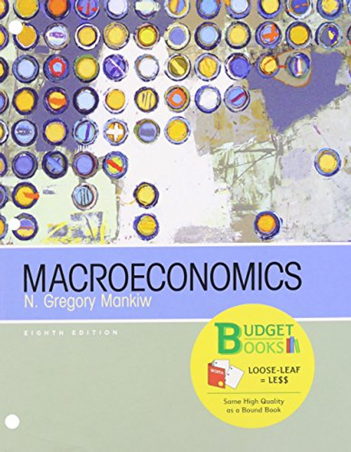 Macroeconomics (Loose Leaf)