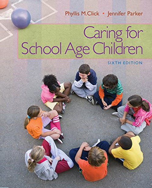Caring for School-Age Children (PSY 681 Ethical, Historical, Legal, and Professional Issues in School Psychology)
