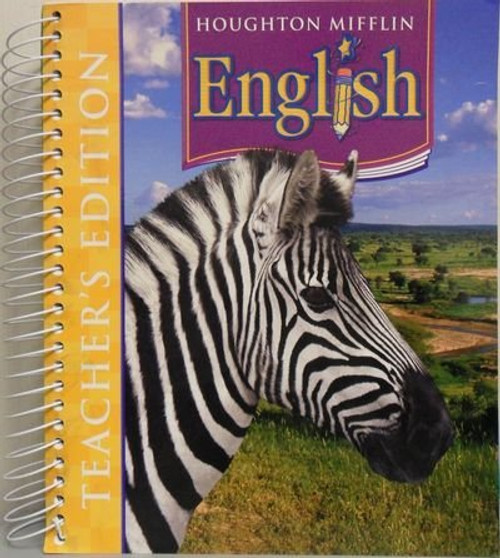 Houghton Mifflin English: Teacher's Edition Grade 5 2006