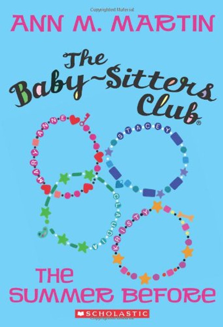 The Summer Before (The Baby-Sitters Club)