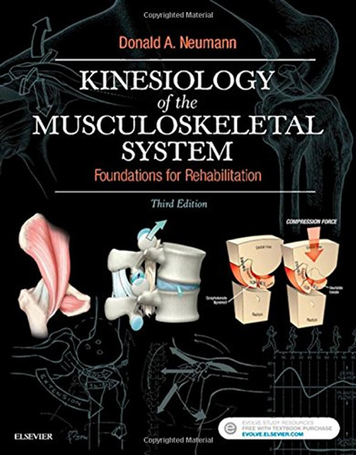 Kinesiology of the Musculoskeletal System: Foundations for Rehabilitation, 3e