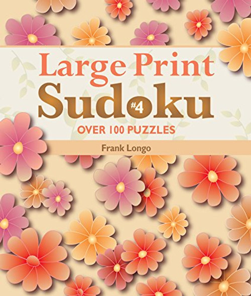 Large Print Sudoku #4: Over 100 Puzzles