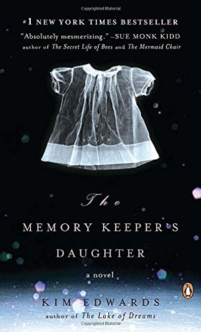 The Memory Keeper's Daughter: A Novel
