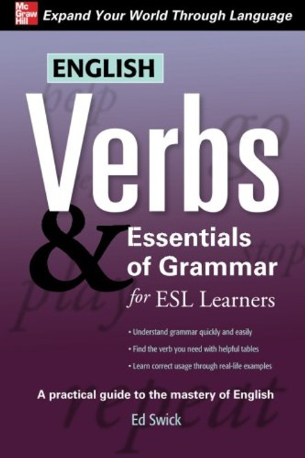 English Verbs & Essentials of Grammar for ESL Learners (Verbs and Essentials of Grammar Series)