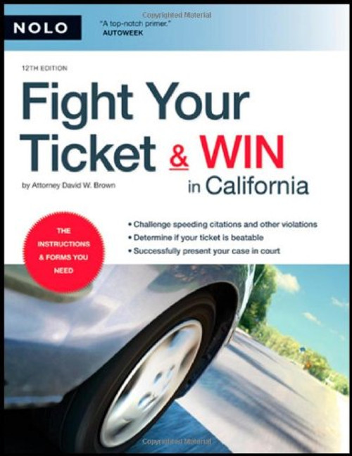 Fight Your Ticket & Win in California