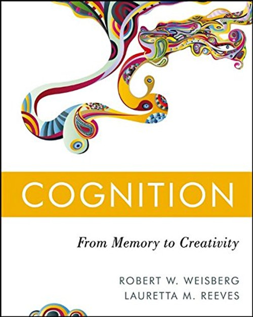 Cognition: From Memory to Creativity