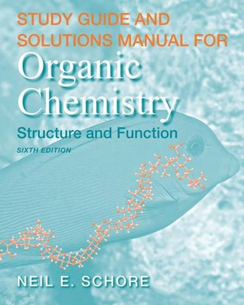 Study Guide/Solutions Manual for Organic Chemistry