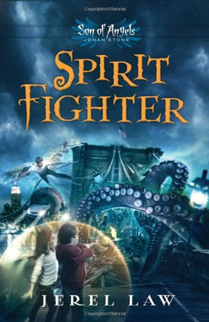 Spirit Fighter (Son of Angels, Jonah Stone)