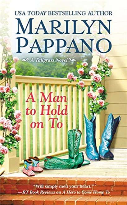 A Man to Hold on To (A Tallgrass Novel)