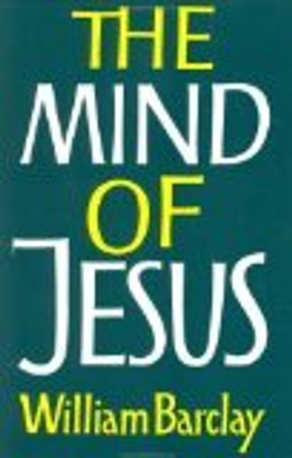 The Mind of Jesus