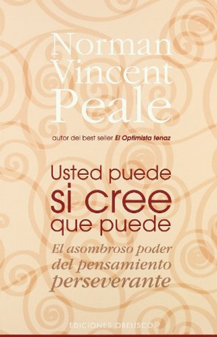 Usted Puede Si Cree Que Puede/ You Can If You Think You Can (Spanish Edition)
