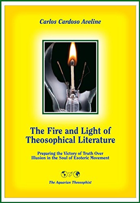 The Fire and Light of Theosophical Literature [2013]