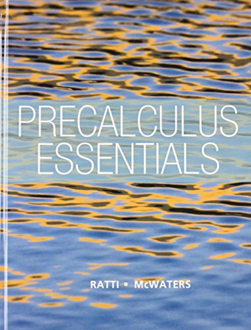 Precalculus Essentials plus NEW MyLab Math with Pearson eText -- Access Card Package (Ratti/McWaters Series)