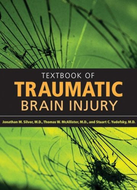 Textbook of Traumatic Brain Injury