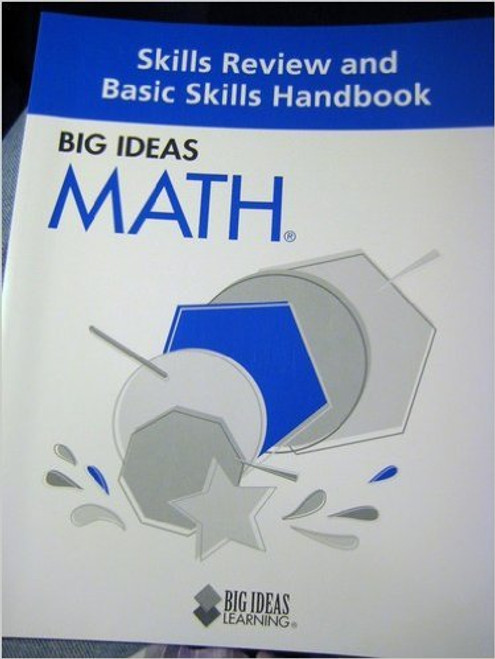 BIG IDEAS MATH: Skills Review and Basic Skills Handbook