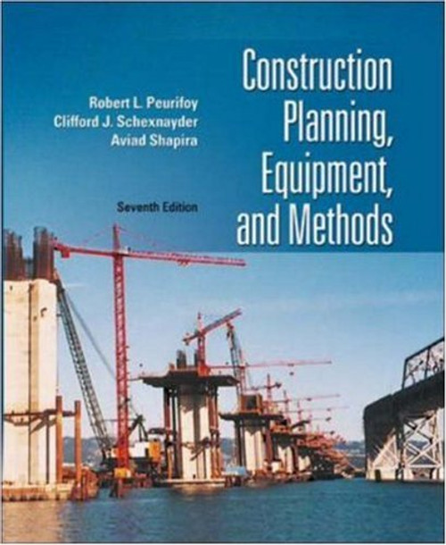Construction Planning, Equipment, and Methods (McGraw-Hill Series In Civil Engineering)