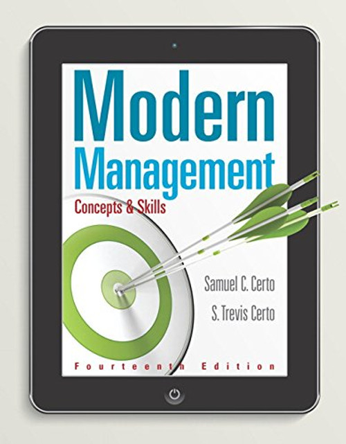 Modern Management: Concepts and Skills (14th Edition) - Standalone book