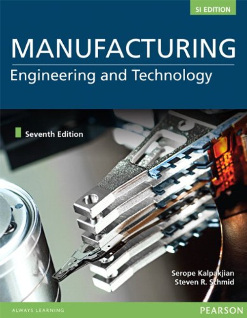 Manufacturing Engineering and Technology, SI Edition