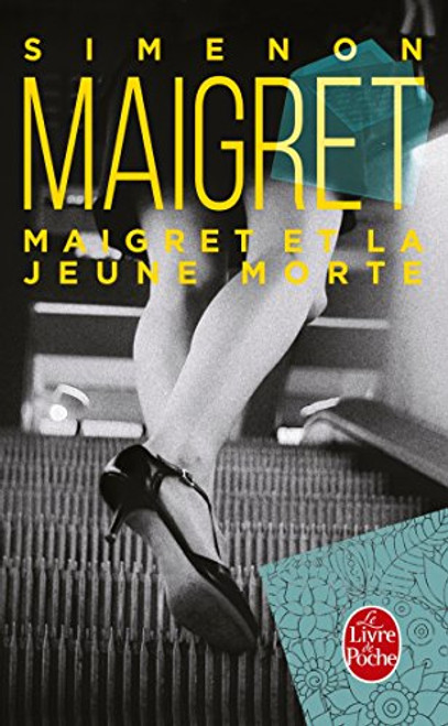Maigret Et La Jeune Morte (Ldp Simenon) (French Edition)