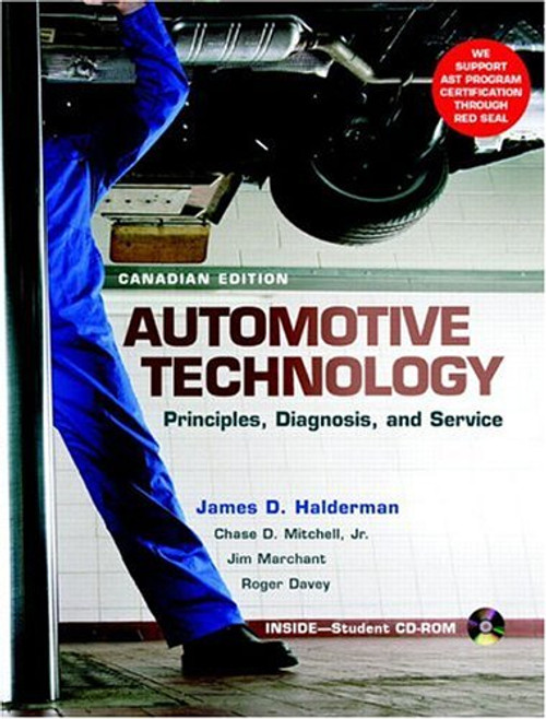 Automotive Technology: Principles, Diagnosis, and Service, Canadian Edition