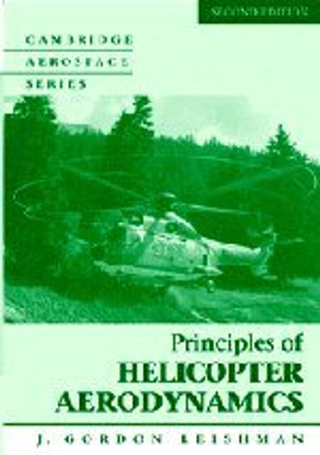 Principles of Helicopter Aerodynamics with CD Extra (Cambridge Aerospace)