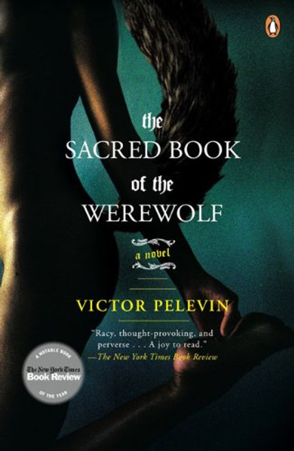 The Sacred Book of the Werewolf: A Novel