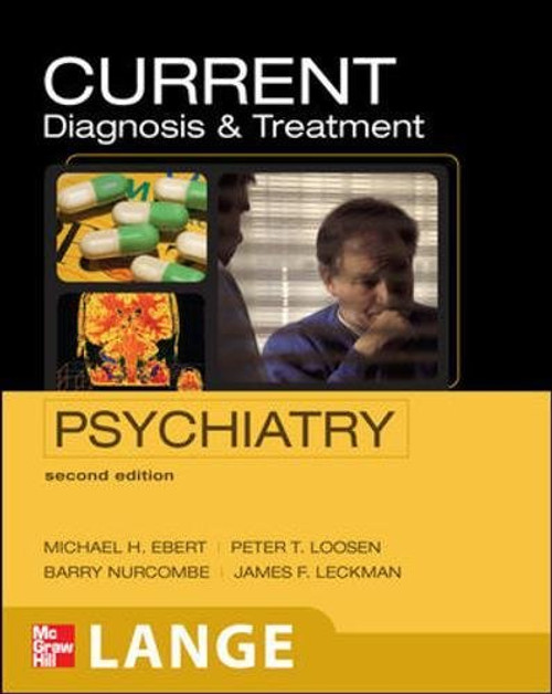 CURRENT Diagnosis & Treatment Psychiatry, Second Edition (LANGE CURRENT Series)