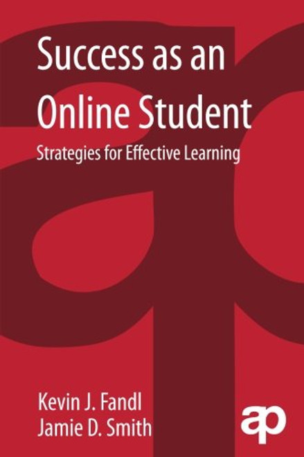 Success as an Online Student: Strategies for Effective Learning