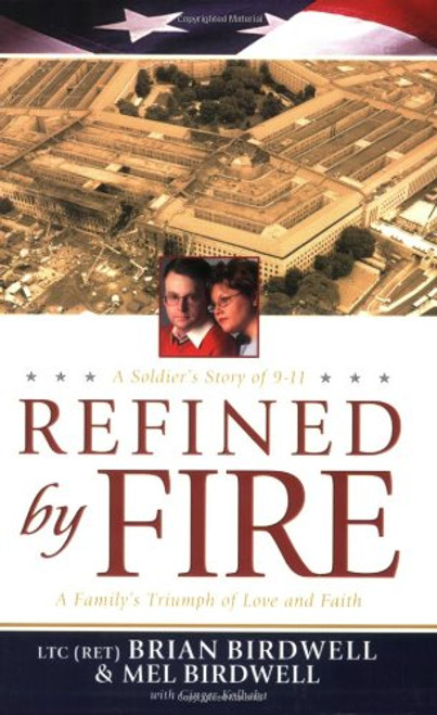 Refined by Fire: A Family's Triumph of Love and Faith