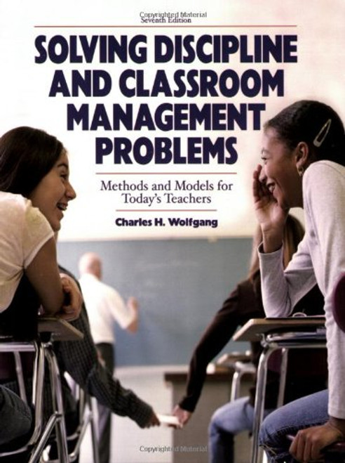 Solving Discipline and Classroom Management Problems